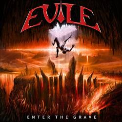 Evile (UK) : Enter the Grave